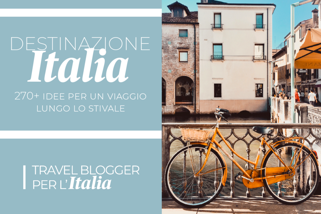 #travelbloggerperlitalia
