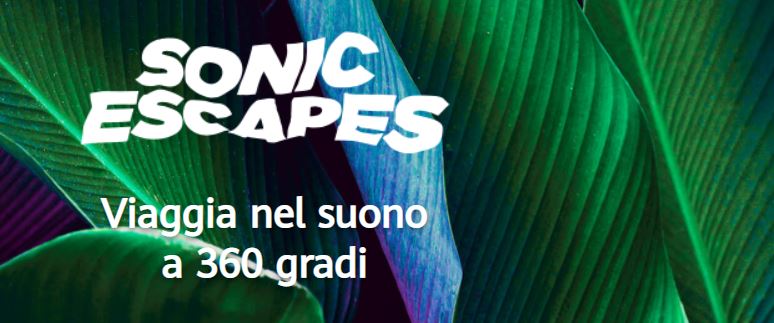 Sonic Escapes: un viaggio nei suoni realizzato da Huawei