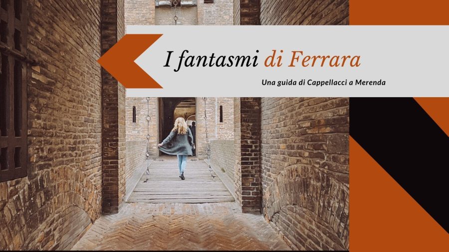 I Fantasmi di Ferrara: la guida free da scaricare